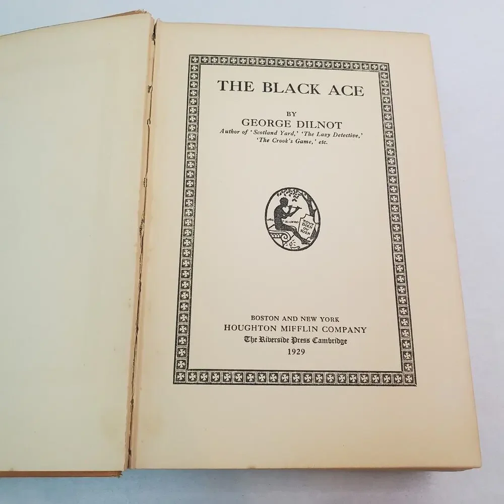 The Black Ace by George Dilnot (1st Ed) Hardcover No DJ 1929 Houghton Mifflin